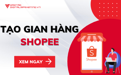Hướng Dẫn Tạo Gian Hàng Trên Shopee Dễ Dàng