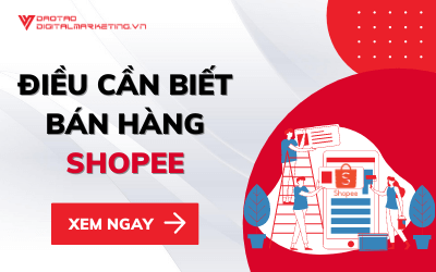 NHỮNG ĐIỀU CẦN BIẾT KHI BÁN HÀNG TRÊN SHOPEE 2021