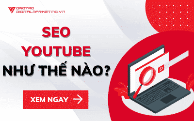 TÌM HIỂU CÁCH SEO YOUTUBE NHƯ THẾ NÀO CHO HIỆU QUẢ